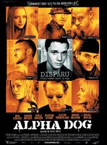 Alpha Dog streaming gratuit