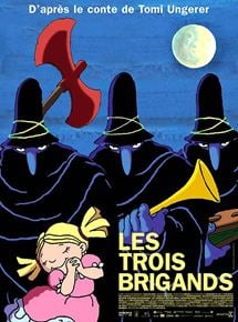 Les Trois brigands Streaming Complet VF & VOST