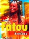 Fatou la malienne en streaming