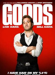 The Goods: Live Hard, Sell Hard streaming