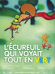 L'Ecureuil qui voyait tout en vert