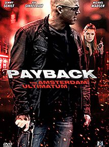 Payback : The Amsterdam Ultimatum