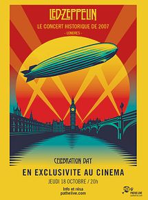 Concert : Led Zeppelin - Celebration Day