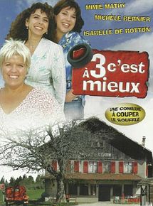 À trois c'est mieux en streaming