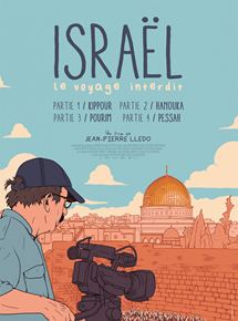 Israël, le voyage interdit – Partie IV : Pessah streaming