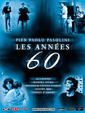 Pier Paolo Pasolini, les années 60 en 5 films