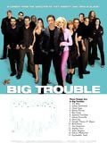 Big Trouble