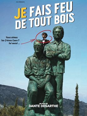 Je fais feu de tout bois