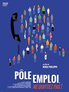 Pôle Emploi, Ne quittez pas !