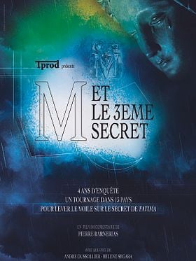 M et le 3ème secret
