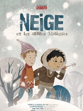 Neige et les arbres magiques