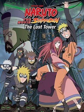 Naruto Shippuden - Le film : The Lost Tower