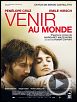 Photo : Venir au monde Bande-annonce VO Photo : Venir au monde Bande-annonce VO