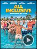 Photo : All Inclusive Bande-annonce VF Photo : All Inclusive Bande-annonce VF