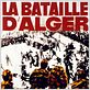 La Bataille d'Alger : photo Gillo Pontecorvo