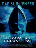 Le Vaisseau de l'angoisse