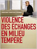 Violence des échanges en milieu tempéré