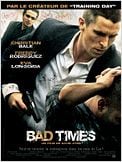 Bad Times