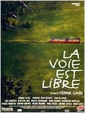 La Voie est libre