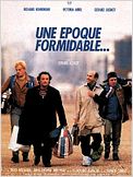 Une époque formidable...