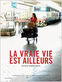 La vraie vie est ailleurs