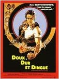 Doux, Dur et Dingue
