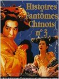 Histoire de fantômes chinois 3