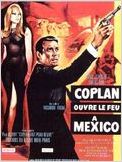 Coplan ouvre le feu à Mexico