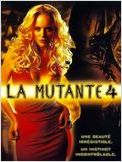 La Mutante 4 (V)