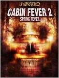 Cabin Fever 2