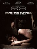 Dans ton sommeil