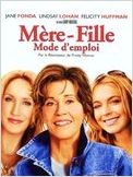 Mère-fille, mode d'emploi