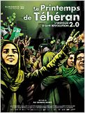 Le Printemps de Téhéran - l'histoire d'une révolution 2.0