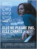 Elle ne pleure pas, elle chante