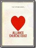 Alliance cherche doigt