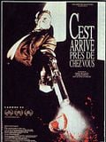 C'est Arrivé Près de Chez Vous C'est Arrivé Près de Chez Vous