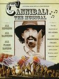 Cannibal : The Musical ! Cannibal : The Musical !
