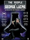 The People vs. George Lucas The People vs. George Lucas