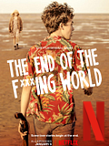 The End Of The F***ing World The End Of The F***ing World