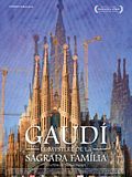 Gaudi, Le Mystère de la Sagrada Familia Gaudi, Le Mystère de la Sagrada Familia