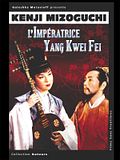 L'Impératrice Yang Kwei Fei L'Impératrice Yang Kwei Fei