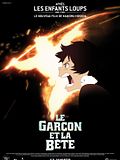 Le Garçon et la Bête Le Garçon et la Bête