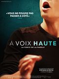 A voix haute - La force de la parole A voix haute - La force de la parole