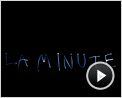 La Minute N°692 - Mercredi 12 mai 2010