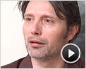 Mads Mikkelsen Interview 2: Le Guerrier silencieux, Valhalla Rising