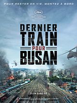 Dernier train pour Busan Dernier train pour Busan