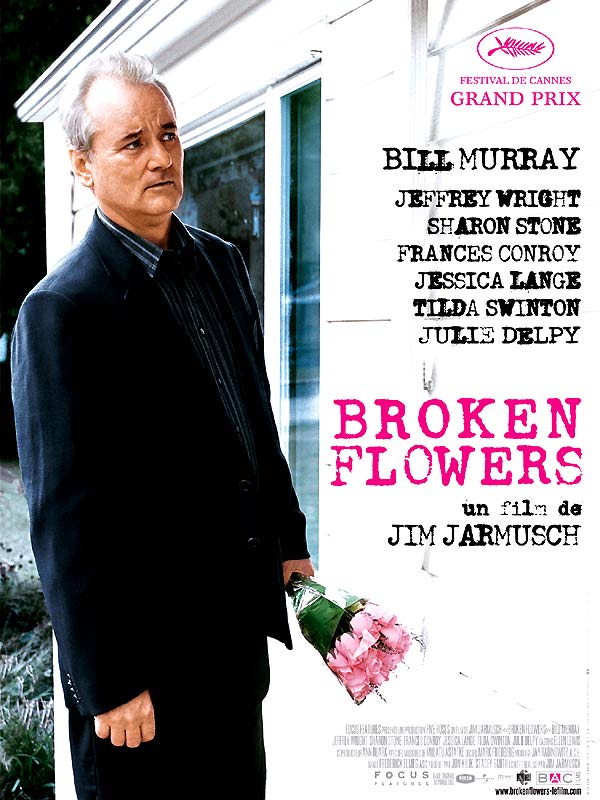 Broken flowers / Jim Jarmusch , réal., scénario | Jarmusch, Jim (1953-....) - , Réalisateur, Scénariste