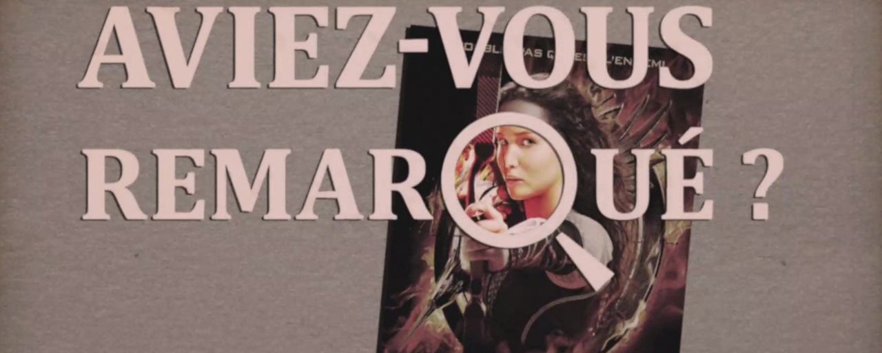 Aviez-vous remarqué ? Les petits détails cachés de Hunger Games l'embrasement