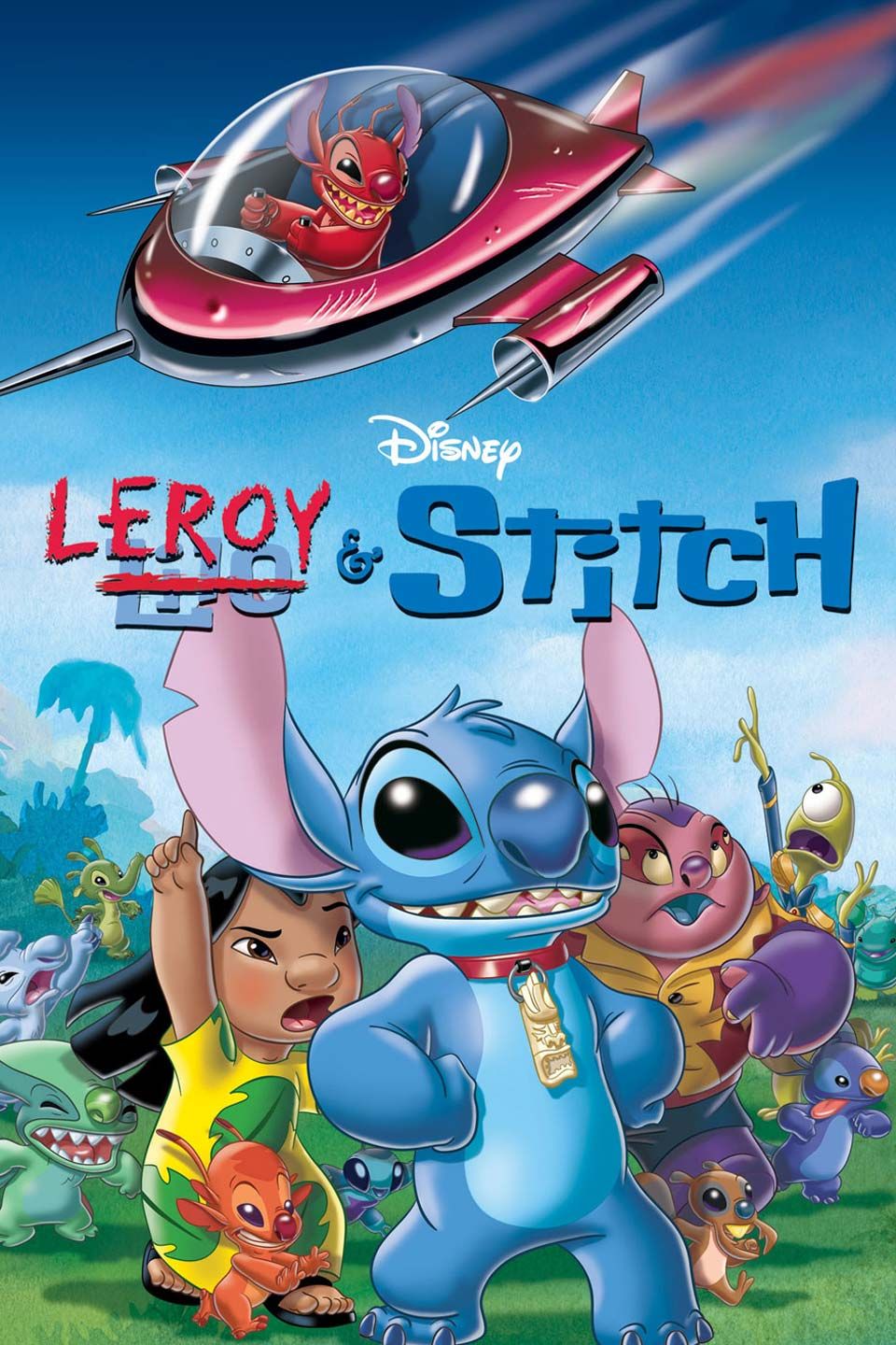 Leroy & Stitch - film 2006 - AlloCiné