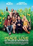 Peace, Love et plus si affinit�s...